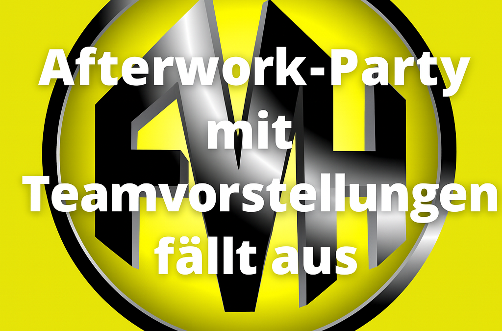 Afterworkparty fällt aus